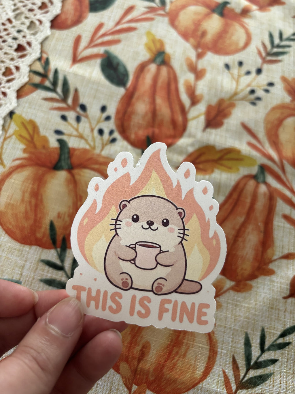 This Is Fine Otter Sticker
